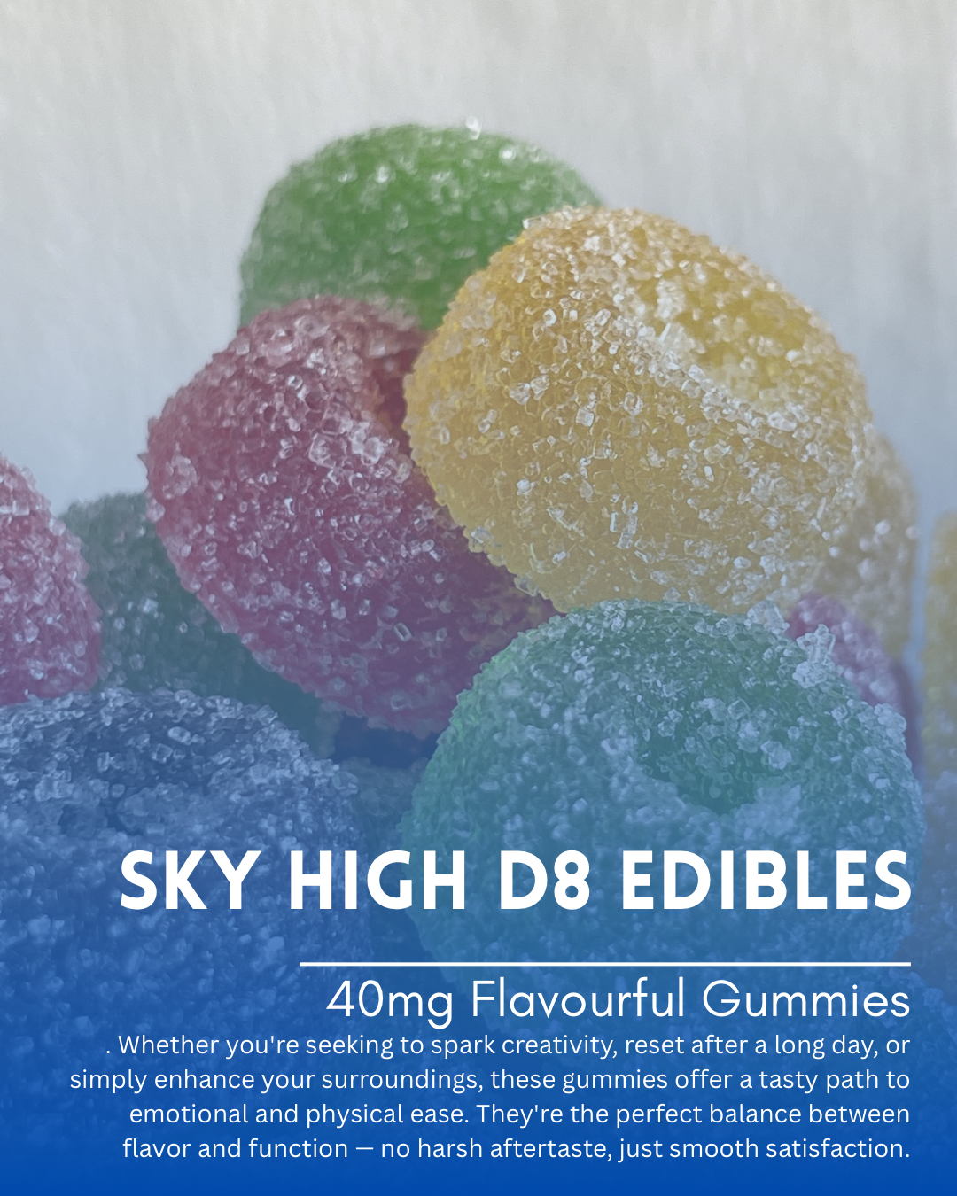 Skyhigh D8 Edibles